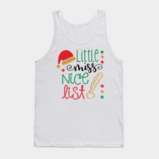 Best Gift for Merry Christmas - Little Miss Nice List X-Mas Tank Top